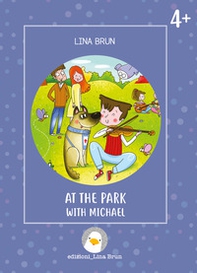 At the park with Michael - Librerie.coop