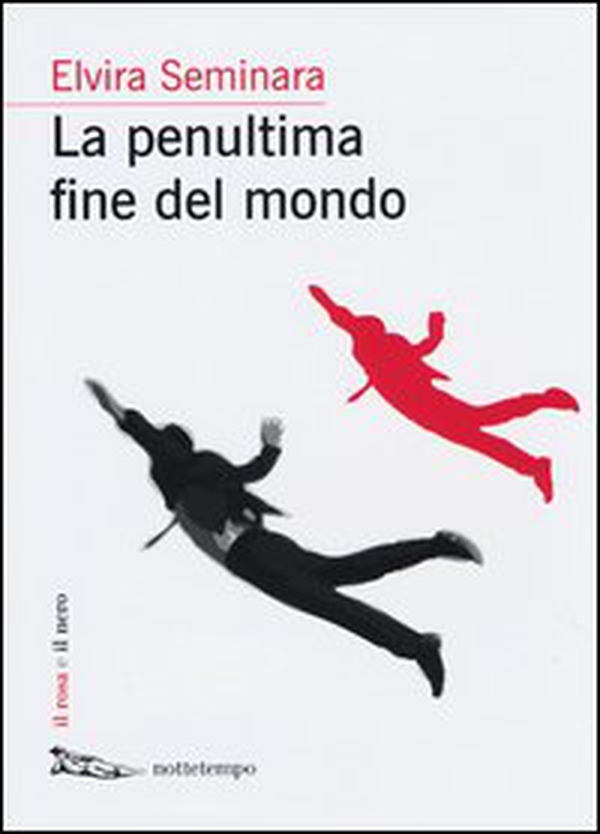 La penultima fine del mondo - Librerie.coop La penultima fine del mondo - Librerie.coop