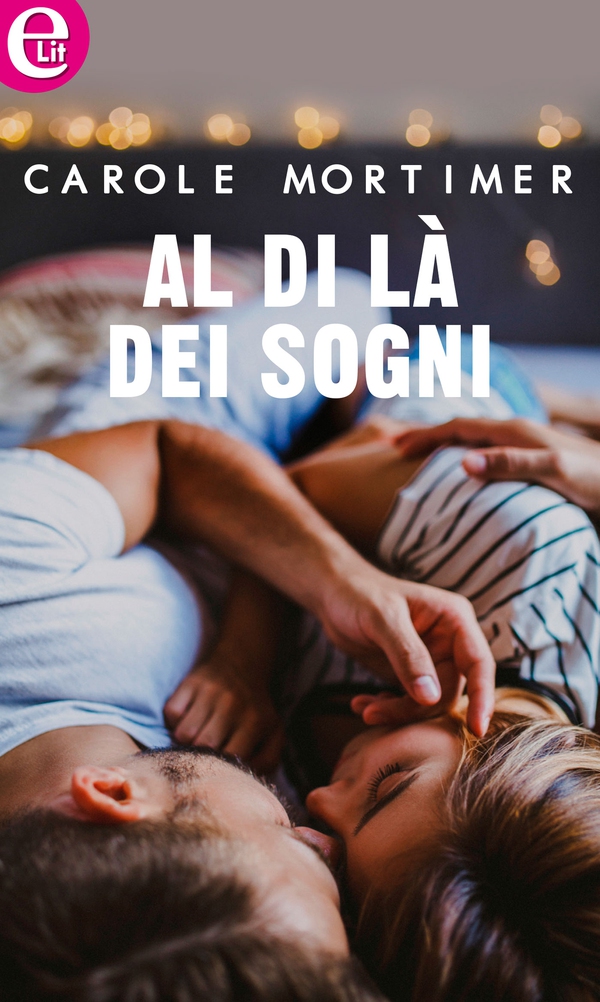 Al di là dei sogni (eLit) - Librerie.coop Al di là dei sogni (eLit) - Librerie.coop
