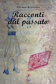 Racconti dal passato - Librerie.coop Racconti dal passato - Librerie.coop