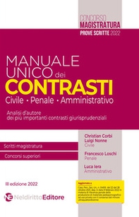 Manuale unico dei contrasti: civile, penale e amministrativo. Scritti magistratura, concorsi superiori - Librerie.coop