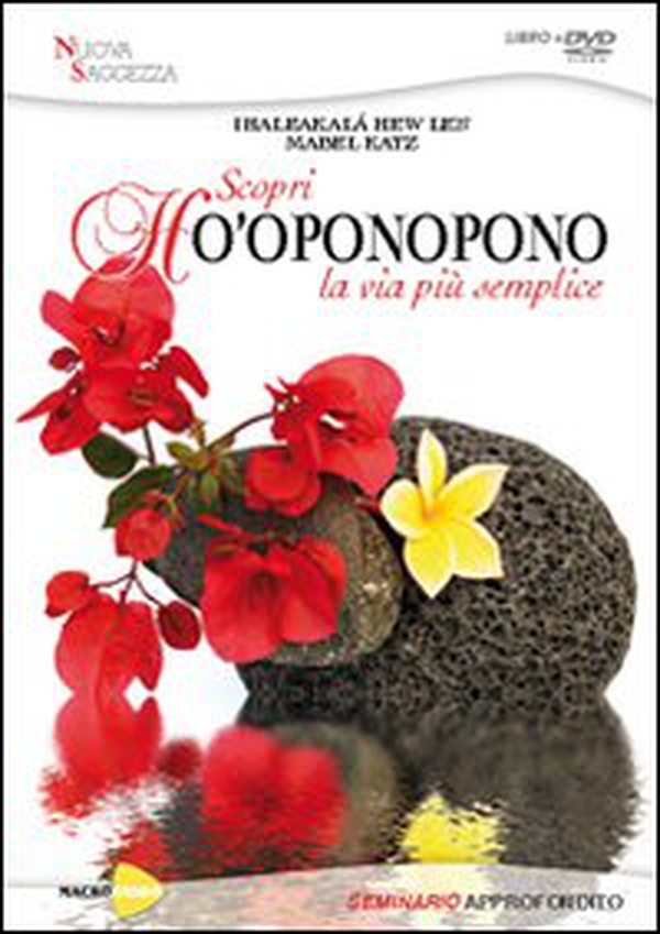 Ho'oponopono. La via più semplice - Librerie.coop Ho'oponopono. La via più semplice - Librerie.coop