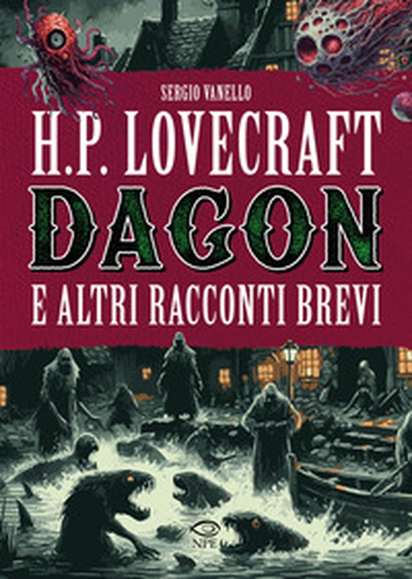 H.P. Lovecraft. Dagon e altri racconti brevi - Librerie.coop H.P. Lovecraft. Dagon e altri racconti brevi - Librerie.coop