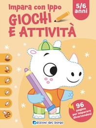 Impara con Ippo. Giochi e attività - Librerie.coop