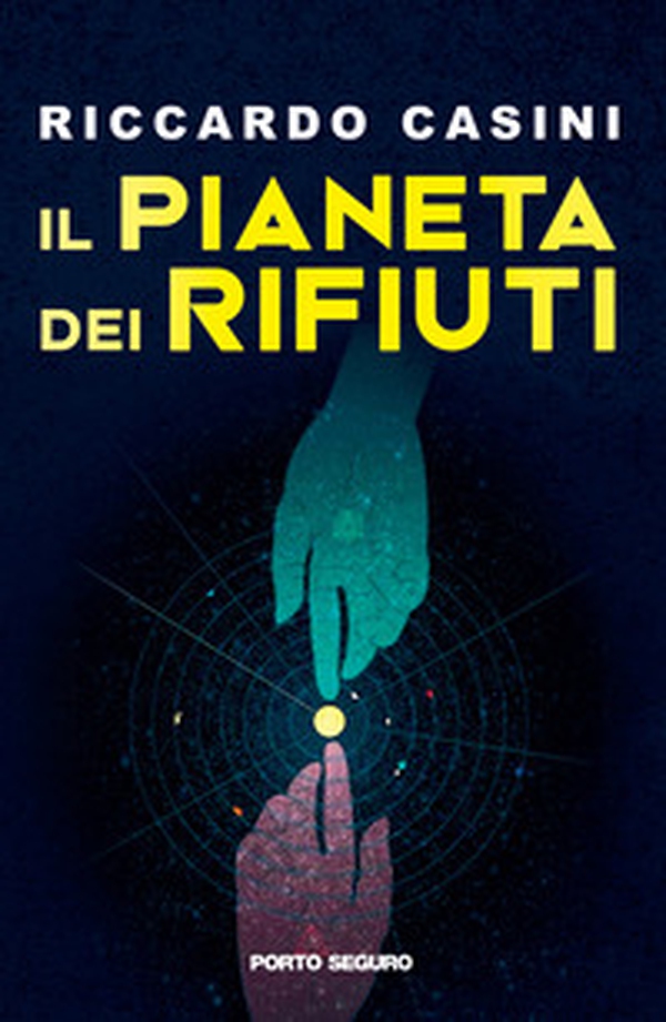 Il pianeta dei rifiuti - Librerie.coop Il pianeta dei rifiuti - Librerie.coop