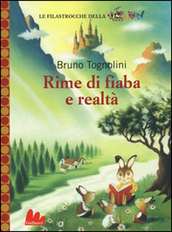 Rime di fiaba e realtà - Librerie.coop Rime di fiaba e realtà - Librerie.coop