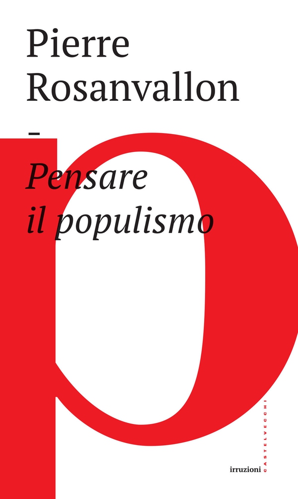 Pensare il populismo - Librerie.coop Pensare il populismo - Librerie.coop