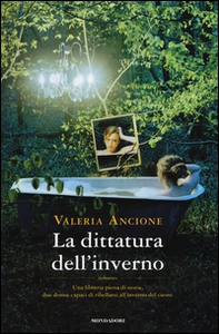 La dittatura dell'inverno - Librerie.coop