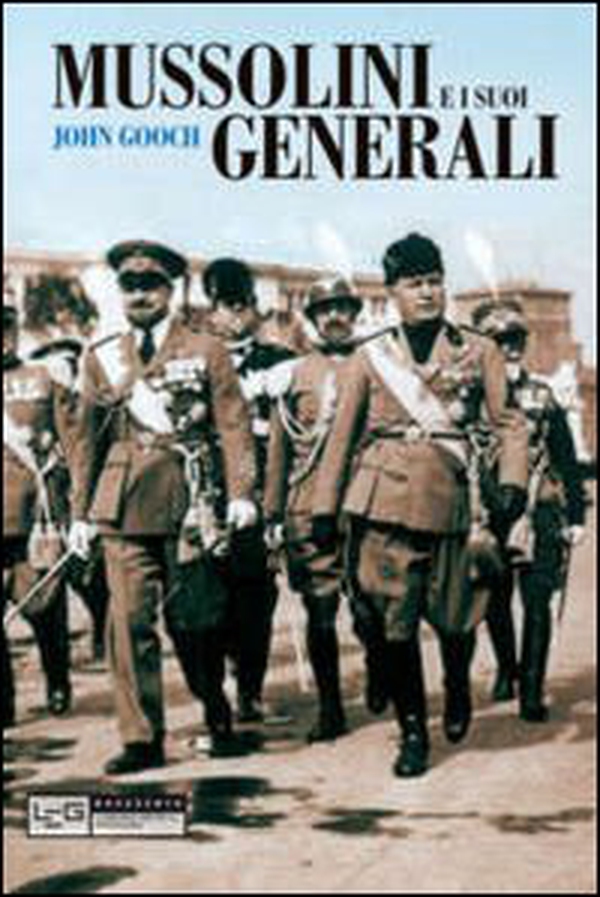 Mussolini e i suoi generali - Librerie.coop Mussolini e i suoi generali - Librerie.coop