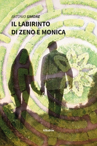Il labirinto di Zeno e Monica - Librerie.coop