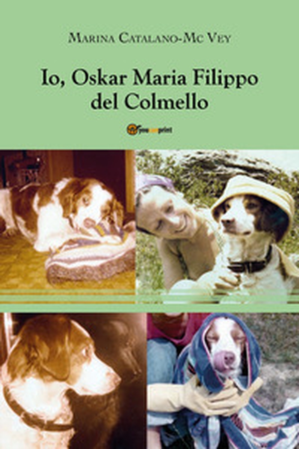 Io, Oskar Maria Filippo del Colmello - Librerie.coop Io, Oskar Maria Filippo del Colmello - Librerie.coop