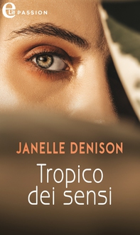 Tropico dei sensi (eLit) - Librerie.coop