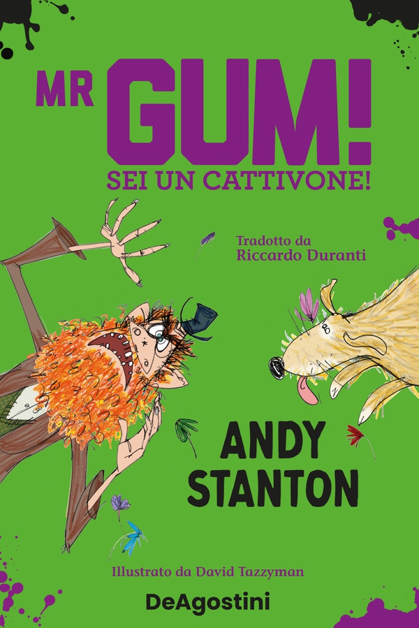 Mr Gum. Sei un cattivone! - Librerie.coop Mr Gum. Sei un cattivone! - Librerie.coop