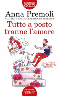 Tutto a posto tranne l'amore - Librerie.coop