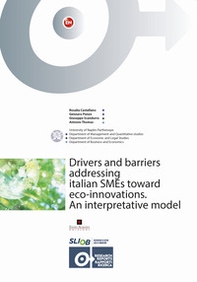 Drivers and barriers addressing italian SMEs toward eco-innovations. An interpretative model - Librerie.coop