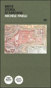 Breve storia di Sarzana - Librerie.coop Breve storia di Sarzana - Librerie.coop