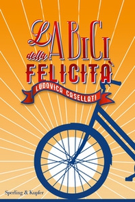 La bici della felicità - Librerie.coop