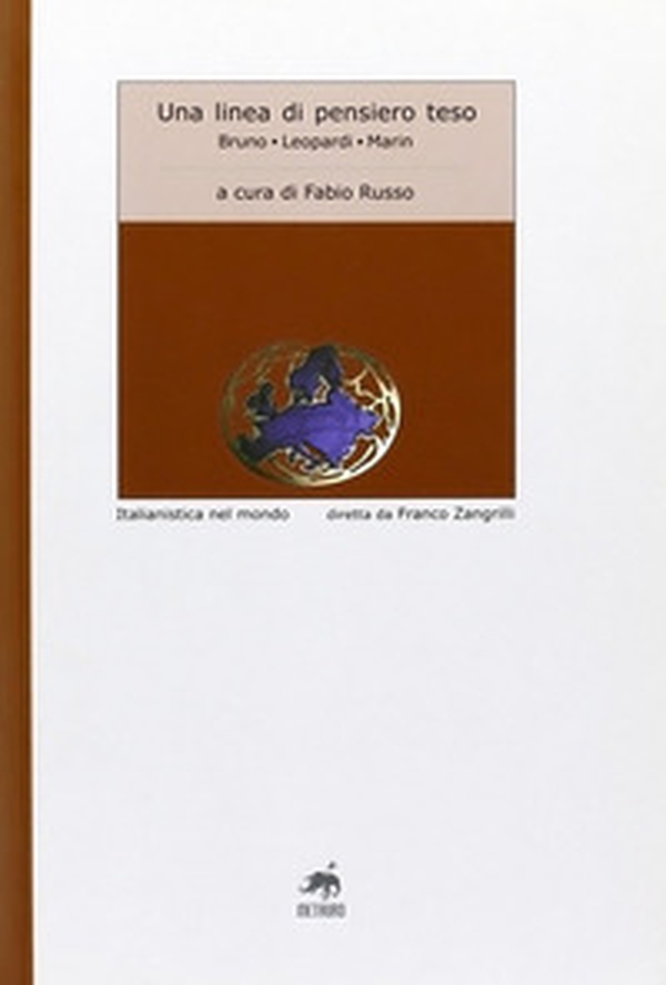 Una linea di pensiero teso. Bruno-Leopardi-Marin - Librerie.coop Una linea di pensiero teso. Bruno-Leopardi-Marin - Librerie.coop