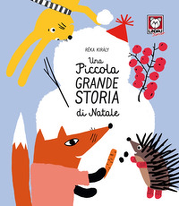 Una piccola grande storia di Natale - Librerie.coop Una piccola grande storia di Natale - Librerie.coop