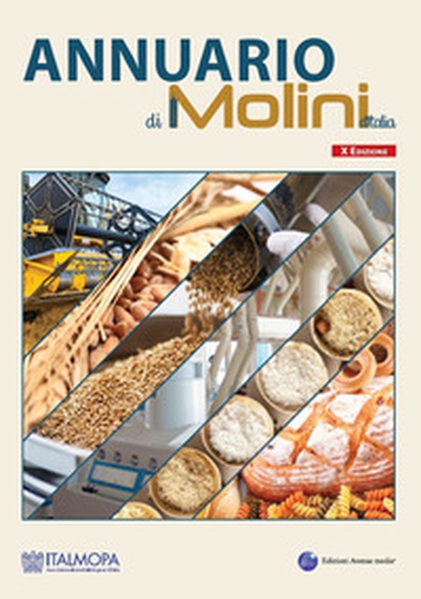 Annuario di molini d'Italia - Librerie.coop Annuario di molini d'Italia - Librerie.coop