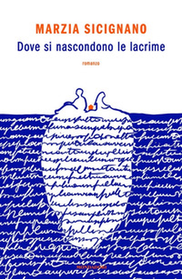 Dove si nascondono le lacrime - Librerie.coop Dove si nascondono le lacrime - Librerie.coop