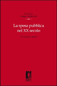 La spesa pubblica nel XX secolo. Una prospettiva globale - Librerie.coop