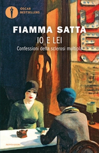 Io e lei. Confessioni della sclerosi multipla - Librerie.coop