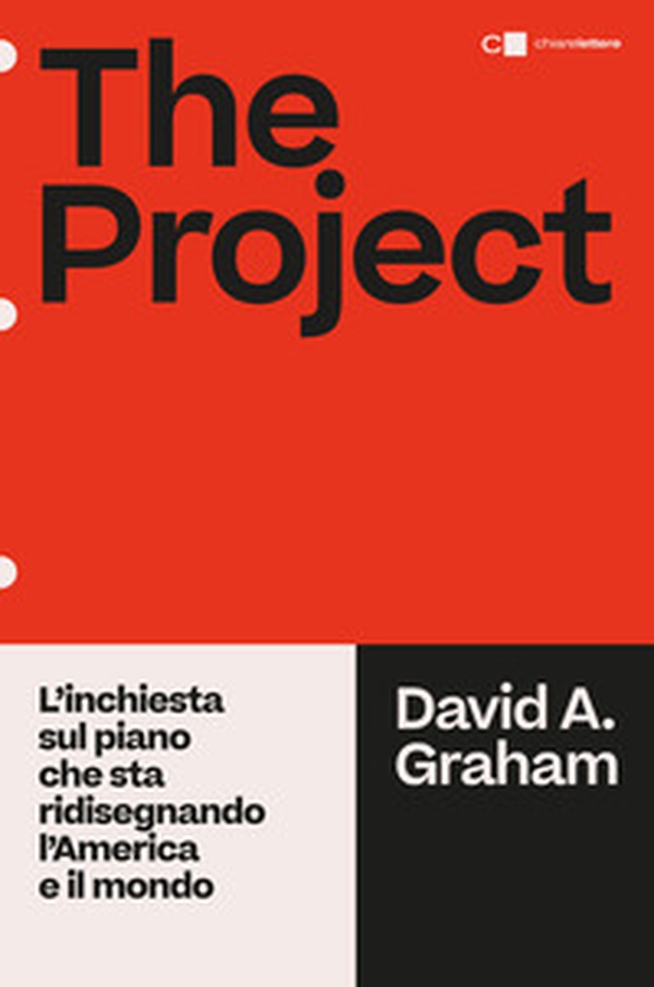 The project. L'inchiesta sul piano che sta ridisegnando l'America e il mondo - Librerie.coop The project. L'inchiesta sul piano che sta ridisegnando l'America e il mondo - Librerie.coop