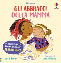 Gli abbracci della mamma - Librerie.coop Gli abbracci della mamma - Librerie.coop