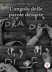 L'angolo delle parole desuete - Librerie.coop L'angolo delle parole desuete - Librerie.coop