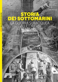 Storia dei sottomarini. La guerra subacquea dalle origini ai tempi nostri - Librerie.coop