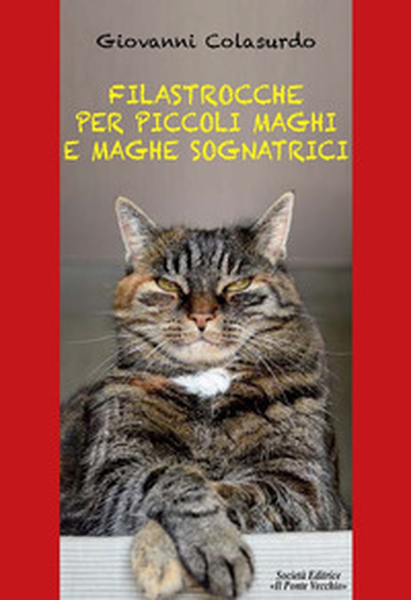 Filastrocche per piccoli maghi e maghe sognatrici - Librerie.coop Filastrocche per piccoli maghi e maghe sognatrici - Librerie.coop