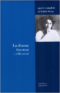 La donna. Questioni e riflessioni - Librerie.coop