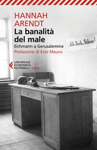 La banalità del male. Eichmann a Gerusalemme - Librerie.coop La banalità del male. Eichmann a Gerusalemme - Librerie.coop