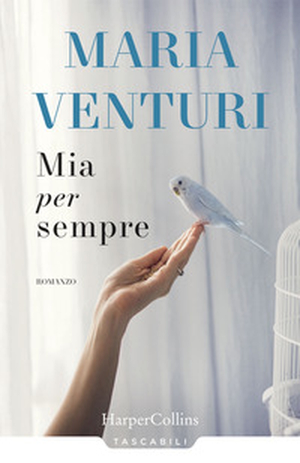 Mia per sempre - Librerie.coop Mia per sempre - Librerie.coop