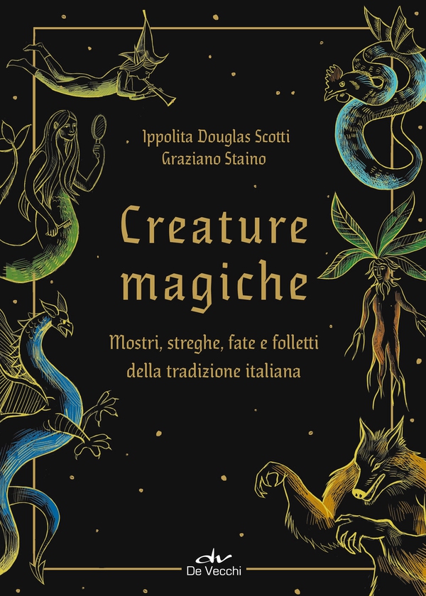 Creature magiche - Librerie.coop Creature magiche - Librerie.coop