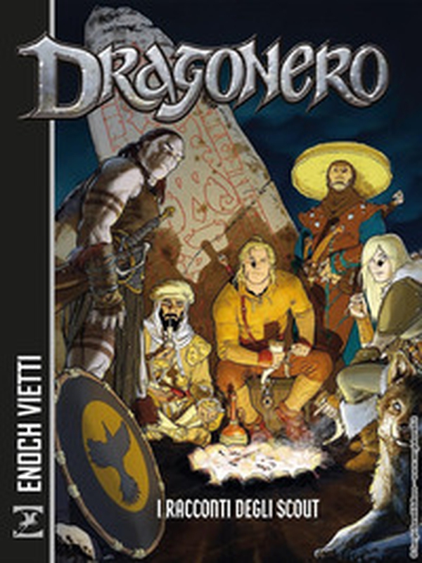 I racconti degli scout. Dragonero - Librerie.coop I racconti degli scout. Dragonero - Librerie.coop