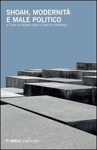 Shoah, modernità e male politico - Librerie.coop Shoah, modernità e male politico - Librerie.coop