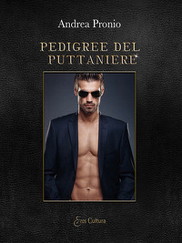 Pedigree del puttaniere - Librerie.coop Pedigree del puttaniere - Librerie.coop
