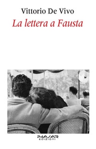 La lettera a Fausta - Librerie.coop La lettera a Fausta - Librerie.coop