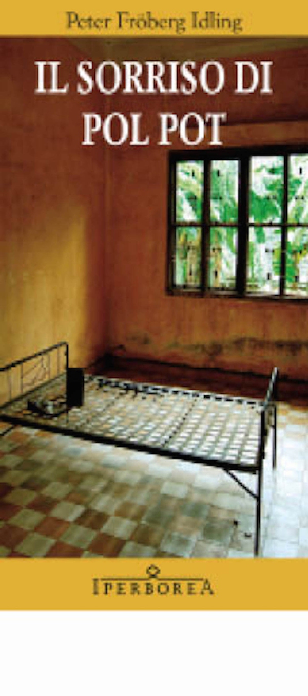 Il sorriso di Pol Pot - Librerie.coop Il sorriso di Pol Pot - Librerie.coop