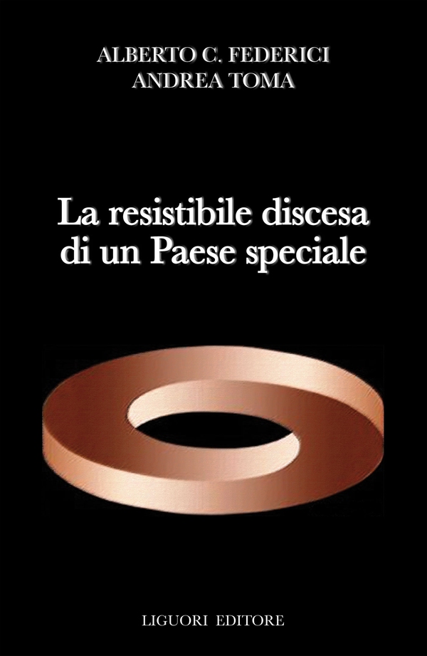 La resistibile discesa di un Paese speciale - Librerie.coop La resistibile discesa di un Paese speciale - Librerie.coop