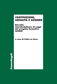 Costituzione, legalità e aziende - Librerie.coop Costituzione, legalità e aziende - Librerie.coop