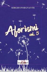 Amorismi - Vol. 5 - Librerie.coop