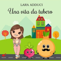 Una vita da tubero - Librerie.coop