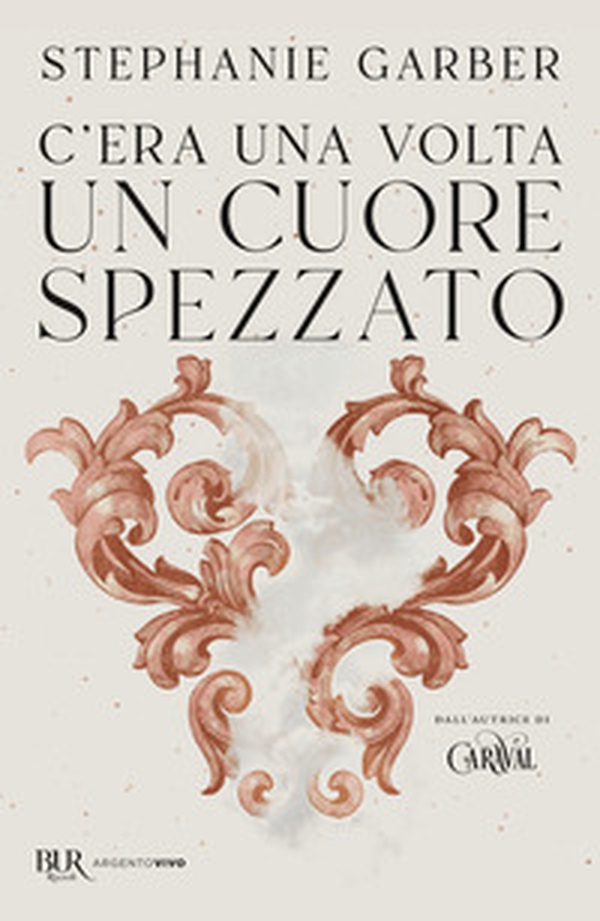 C'era una volta un cuore spezzato - Librerie.coop C'era una volta un cuore spezzato - Librerie.coop