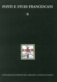 Incipitario dei manoscritti della Biblioteca Antoniana di Padova - Librerie.coop