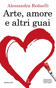 Arte, amore e altri guai - Librerie.coop Arte, amore e altri guai - Librerie.coop
