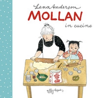 Mollan in cucina - Librerie.coop Mollan in cucina - Librerie.coop