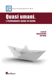 Quasi umani. I richiedenti asilo in Italia - Librerie.coop Quasi umani. I richiedenti asilo in Italia - Librerie.coop